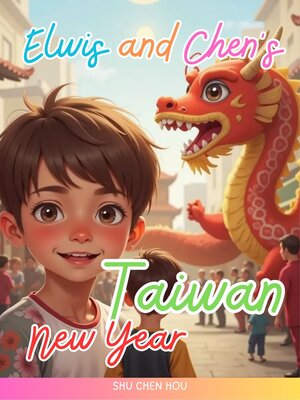 cover image of Elwis & Chen's Taiwan New Year
